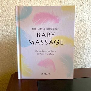 The Little Book Of Baby Massage